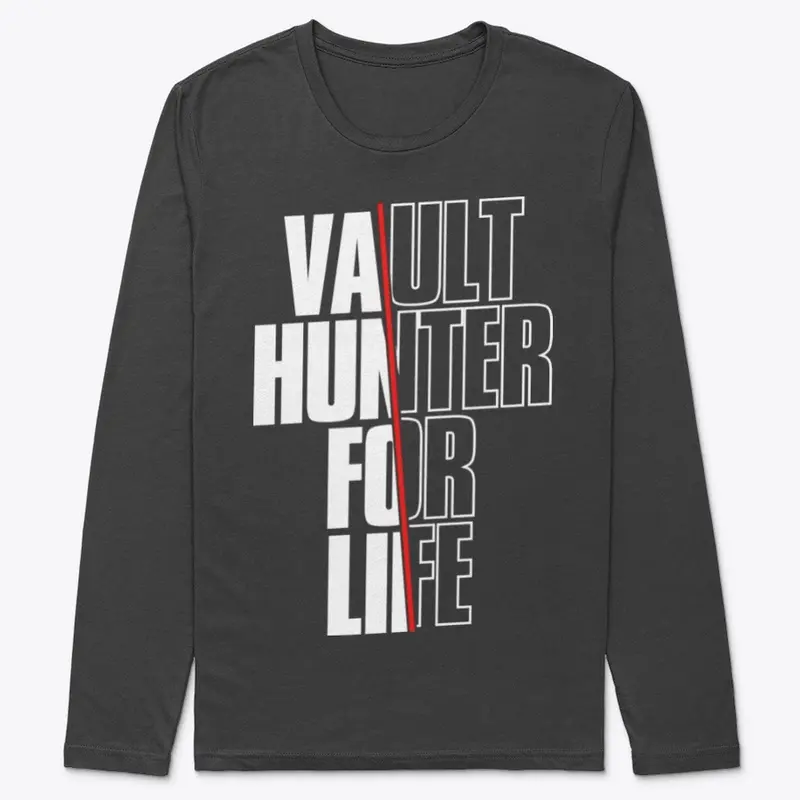 Vault Hunter For Life