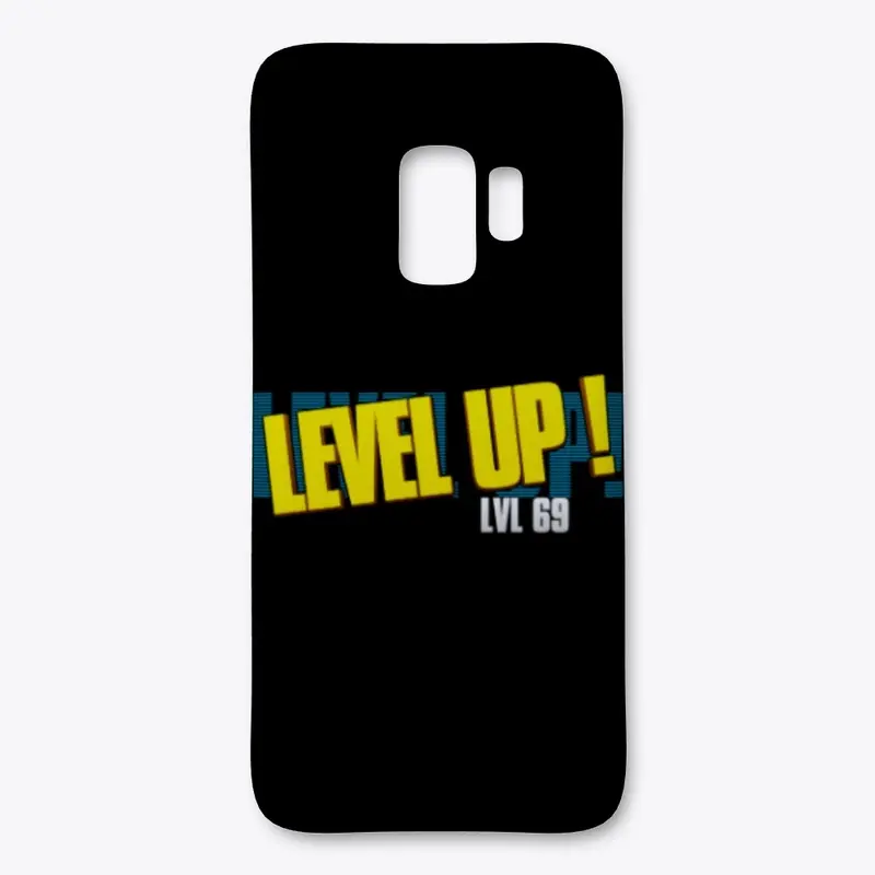 LEVEL UP! 69